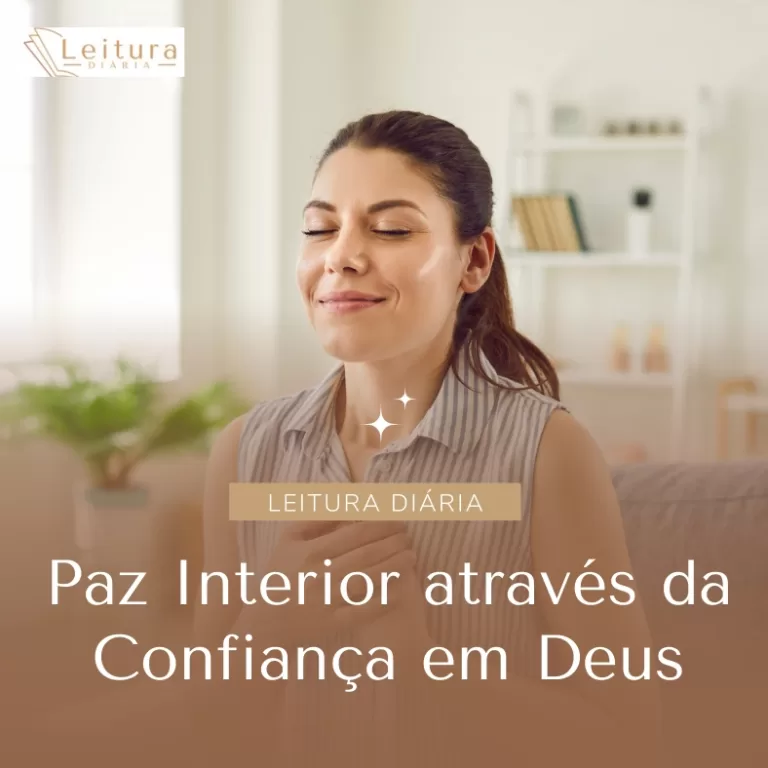 Paz Interior através da Confiança em Deus