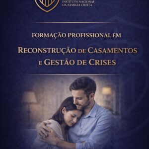 Reconstrução de Casamentos e Gestão de Crises