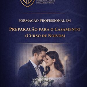 Preparação para o Casamento (Curso de Noivos)